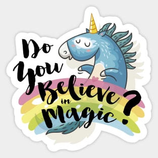 Do you believe in magic? Sticker